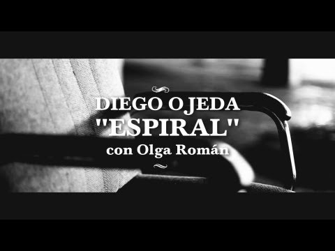 Diego Ojeda - Espiral feat. Olga Román (Music Video)
