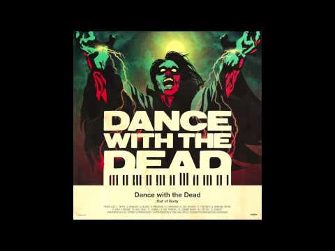 DANCE WITH THE DEAD - Blind