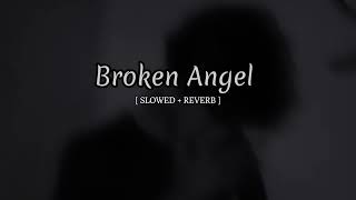 Download lagu Arash feat. Helena - Broken Angel (Slowed   Reverb) mp3