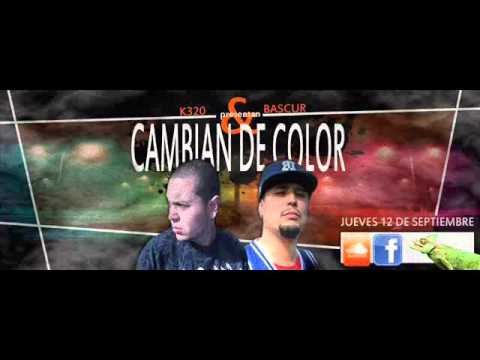 K320 EL SIMIO FT BASCUR - CAMBIAN DE COLOR (PROD MIC ON BEATS) 2013!