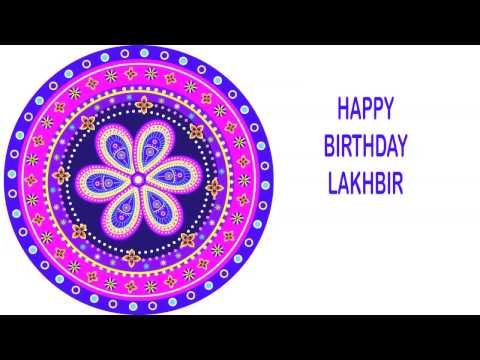 Lakhbir   Indian Designs - Happy Birthday