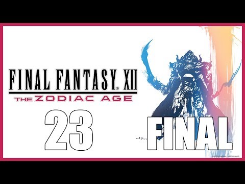 Final Fantasy XII The Zodiac Age - Parte 23 FINAL ESPAÑOL - Walkthrough / Let's Play