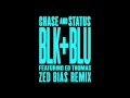 Chase & Status - Blk & Blu Feat Ed Thomas (Zed ...
