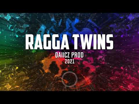 Ragga Twins (Daiicz Remix) 2021