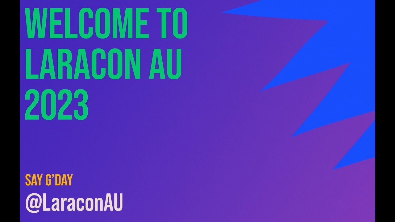 Michael Dyrynda - Welcome to Laracon AU 2023