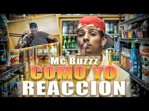 REACCION: Mc Buzzz - Como Yo (Official Video)