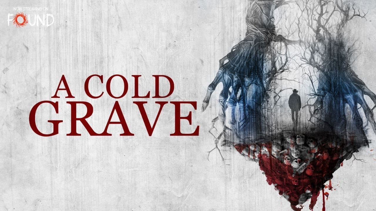 A Cold Grave | Official Trailer | Stream for FREE on FOUND