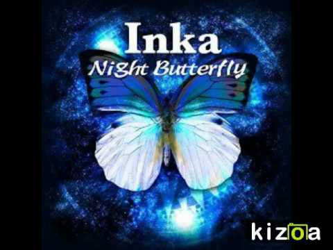Inka - Night Butterfly (unplugged)