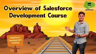 Overview of Salesforce Development Course