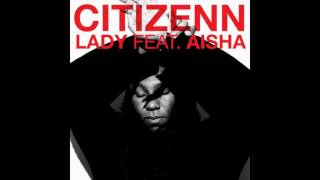 Citizenn - Lady feat. Aisha (wAFF Remix) [CRM152]