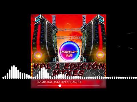 02 MIX BACHATA DVJ ALEJANDRO
