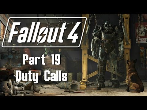 Fallout 4 - Part 19 - Duty Calls
