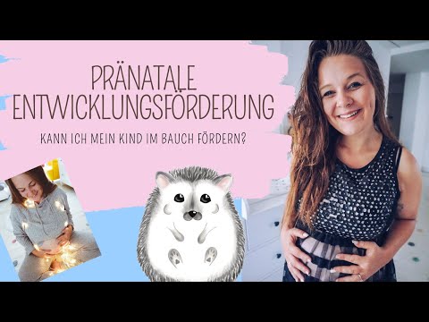 Entwicklung fördern im BABYBAUCH | Pränatale Förderung 🤰🍼 #förderung #pränatal #schwangerschaft