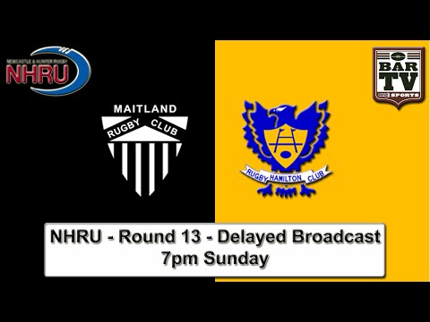 2015 NHRU Round 13 - Delayed Broadcast - Maitland v Hamilton