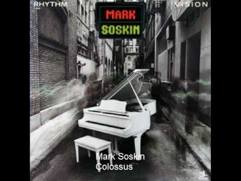 Mark Soskin - Colossus