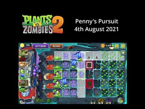 PVZ2   Penny's Pursuit 4th August 2021   Plants Vs Zombies 2   25of33