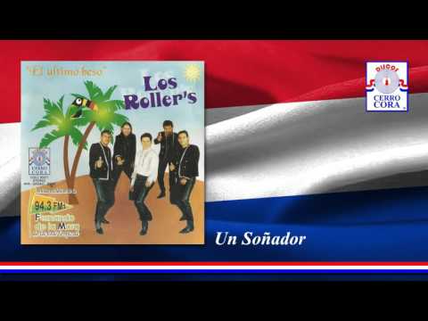 Los Roller's - Un Soñador