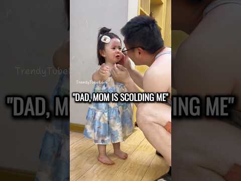 Complaining to Dad When Scolded by Mom 🤭