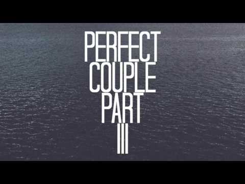 Fozzey & VanC - Perfect Couple Part III (Official Audio)