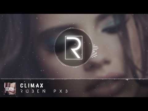 Ruben Px3 - Climax (Prod. By Eloy El Superior)