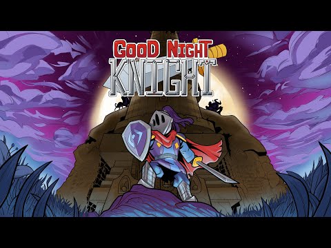 Good Night, Knight Announcement Trailer