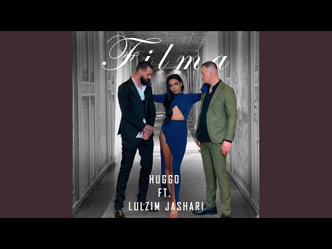 Filma (feat. Lulzim Jashari)