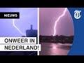 Onweer in Nederland: zo hard gaat het los