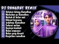 MARHABAN YA RAMADHAN DJ DANGDUT REMIX FULL BASS TERBARU 2025 Dj Djremix Djdangdut