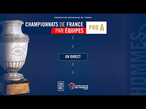 Finale Hommes - Championnat de France par équipes PRO A - Talence
