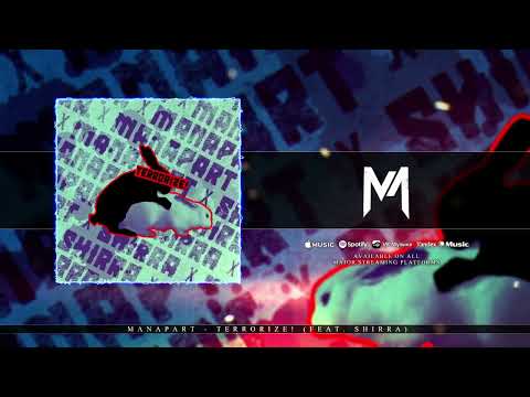 Manapart - Terrorize! (feat. SHIRRA) (Official Lyric Video)