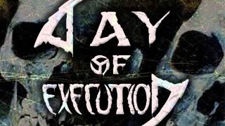Day of Execution - The Greatest Pleasure