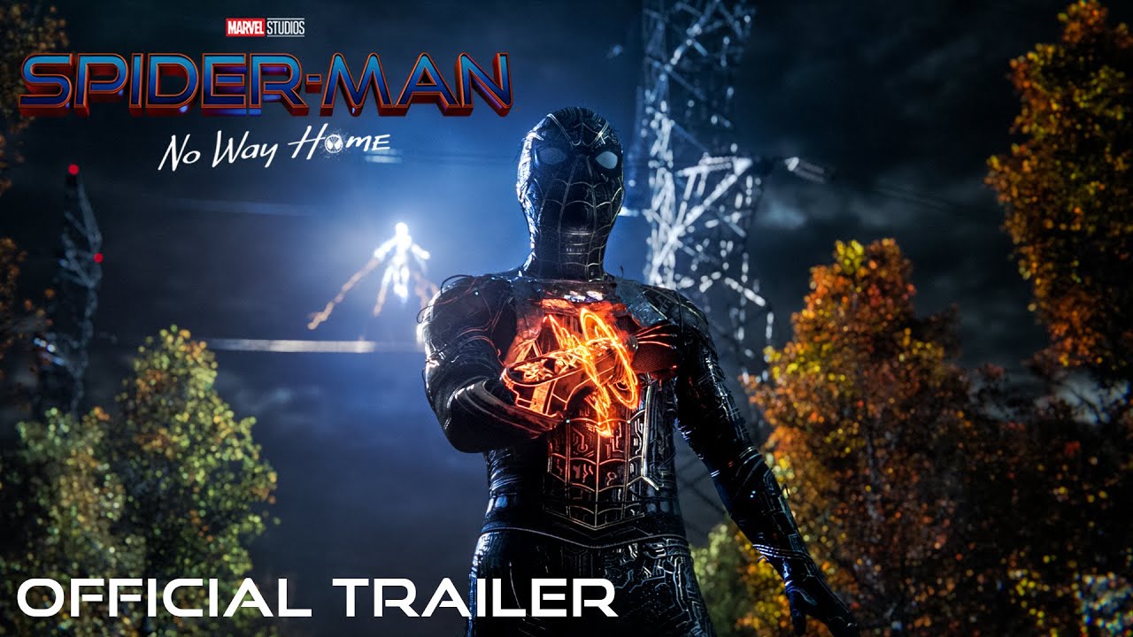 SPIDER-MAN: NO WAY HOME - Official Trailer (HD) - YouTube