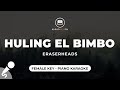 Ang Huling El Bimbo - Eraserheads (Female Key - Piano Karaoke)