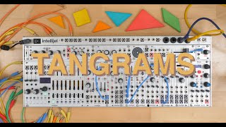 Video thumbnail for Intellijel Tangrams by Intellijel