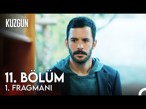 Kuzgun 11. Bölüm Fragman