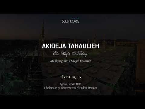 Akideja Tahauijeh: Temat 14-15 - Servet Mata