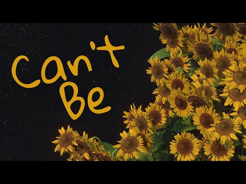 Video thumbnail for Can’t Be