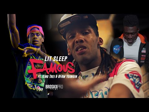 Lit Sleep - Famous ft. King Trei & BFAM Youngin [OFFICIAL VIDEO]