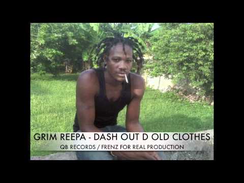 GRIM REEPA - DASH OUT D OLD CLOTHES [ QB RECORDS / FRENZ FOR REAL PROD ] HEATWAVE RIDDIM