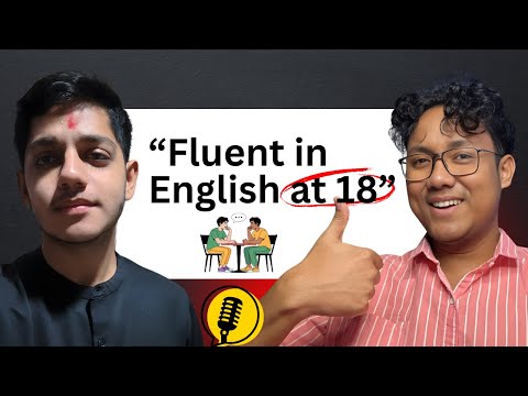 How he became fluent in English!