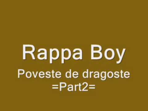 Rappa Boy-Poveste de dragoste =Part2=