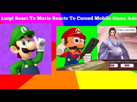 Luigi React To Mario Reacts To Cursed Mobile Game Ads