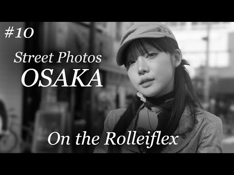 Osaka on the Rolleiflex -- Street Photography -- Episode 10