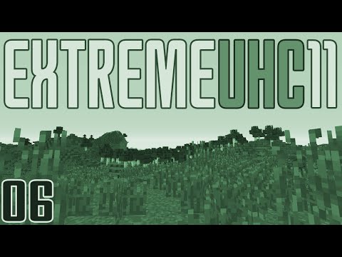 Extreme UHC 11 - 06