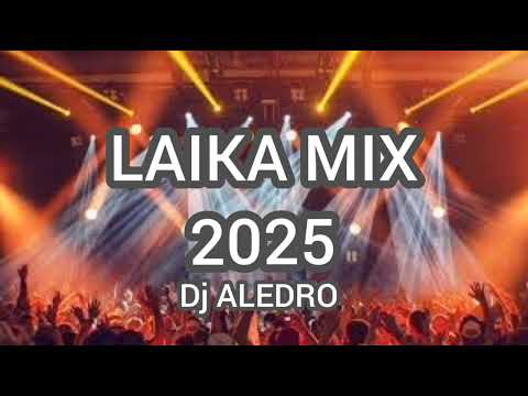 LAIKA MIX (GREEK MIX) 2025 DJ ALEDRO