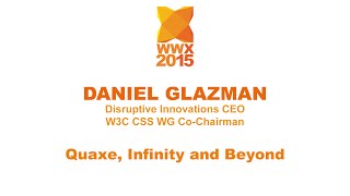 "Quaxe, infinity and beyond" by Daniel Glazman