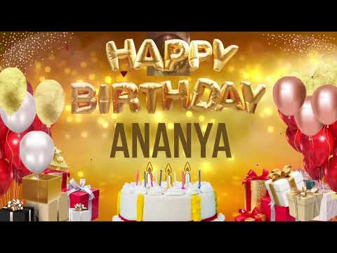 ANANYA - Happy Birthday Ananya अनन्या