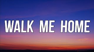 P!NK - Walk Me Home (Lyrics)