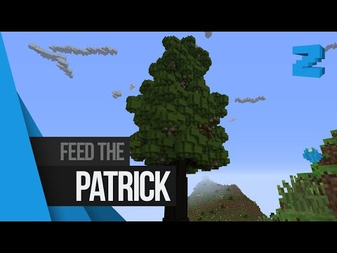 Feed the Patrick 4 - Ep.1 - L'arbre maison