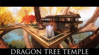 TES V - Skyrim Mods: Dragon Tree Temple